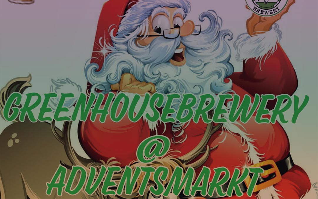 Greenhouse-Brewery am Urdorfer Adventsmarkt